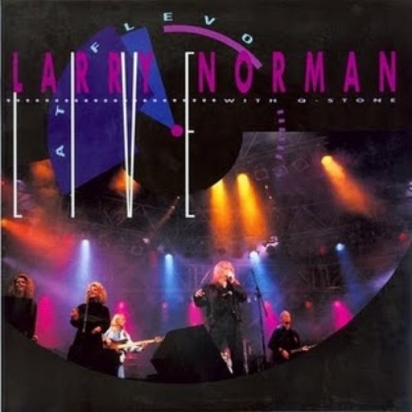 Album Larry Norman - Live at Flevo