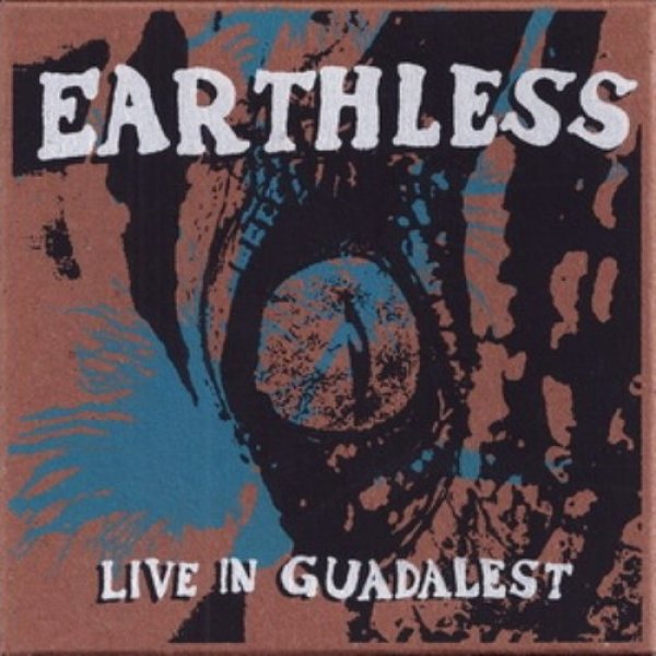 Album Live at Guadalest - Earthless