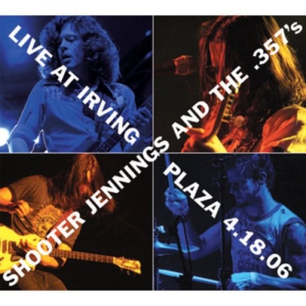 Album Shooter Jennings - Live at Irving Plaza 4.18.06