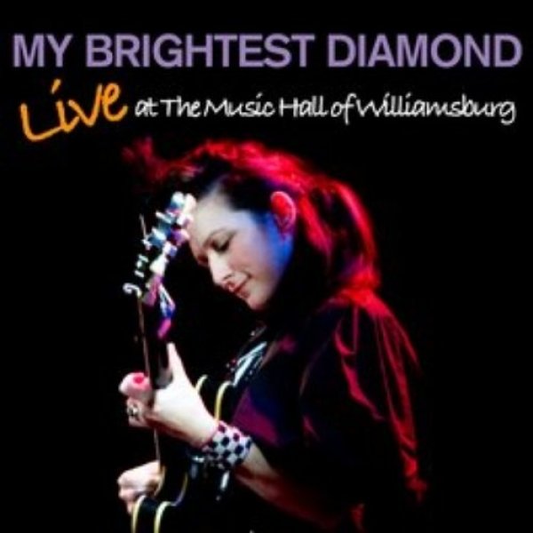 Album My Brightest Diamond - Live at Le Poisson Rouge