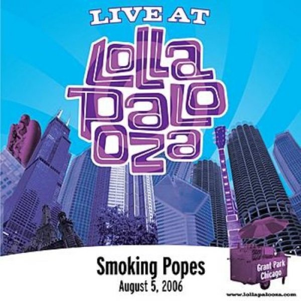 Live at Lollapalooza 2006: Smoking Popes - album