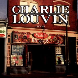 Album Charlie Louvin - Live at Shake It Records