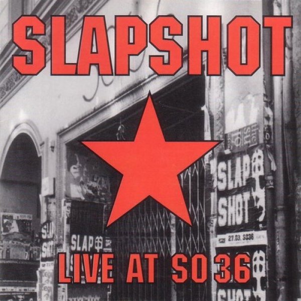 Slapshot Live At So36, 1993