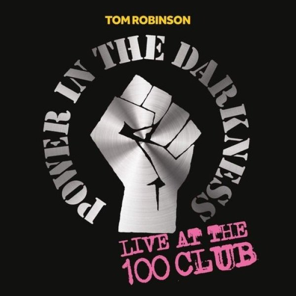 Album Tom Robinson - Live At The 100 Club