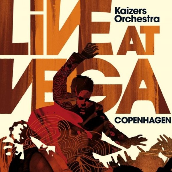 Album Kaizers Orchestra - Live at Vega