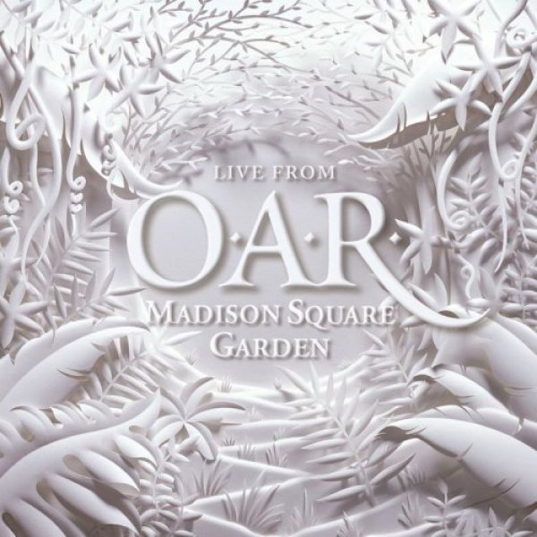 Album Live from Madison Square Garden - O.A.R.