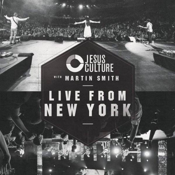 Album Jesus Culture - Live from New York