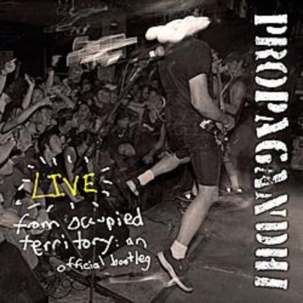 Album Propagandhi - Live from Occupied Territory
