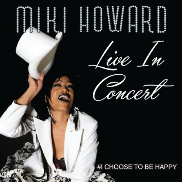 Album Miki Howard - Live In Concert