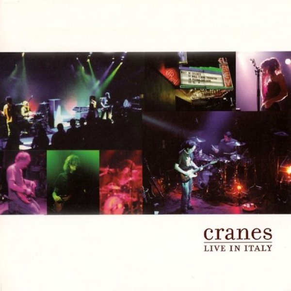 Album Cranes - Live in Italy