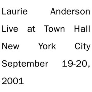 Laurie Anderson Live in New York, 2002