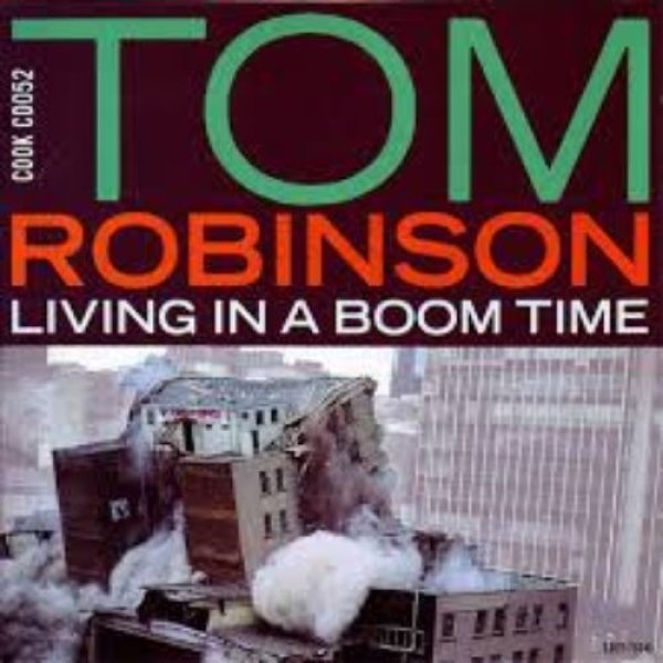Album Tom Robinson - Living in a Boom Time