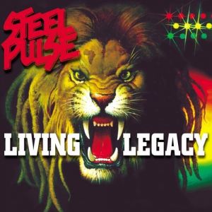 Album Steel Pulse - Living Legacy
