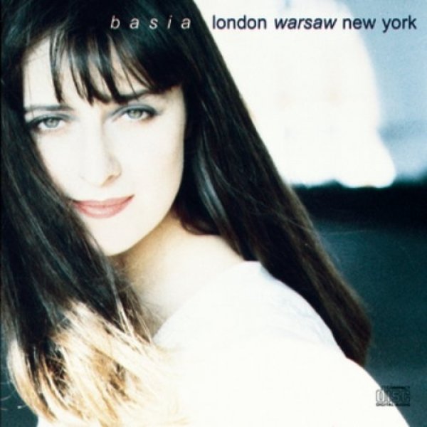 Album Basia - London Warsaw New York