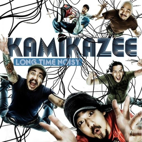 Album Kamikazee - Long Time Noisy