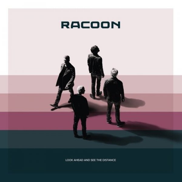 Album  Look Ahead And See The Distance - Racoon