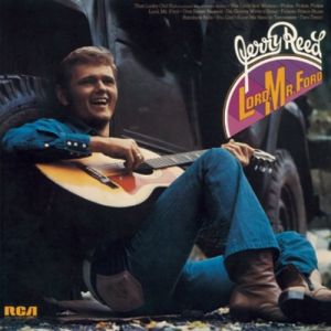 Album Jerry Reed - Lord, Mr. Ford