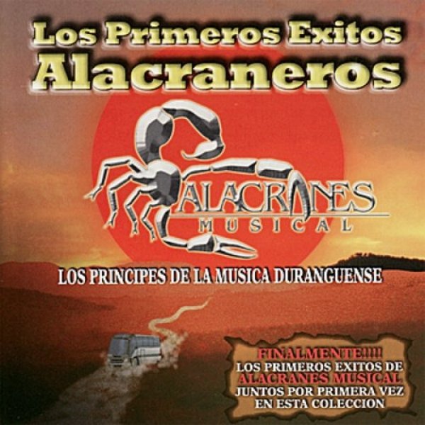 Album Los Primeros Exitos Alacraneros - Alacranes Musical