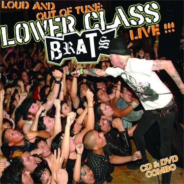 Album Loud And Out Of Tune - Lower Class Brats