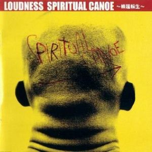 Album Loudness - Spiritual Canoe