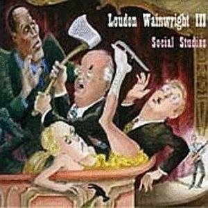 Album Loudon Wainwright III - Social Studies