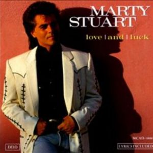 Album Marty Stuart - Love and Luck