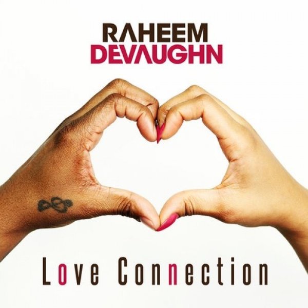 Album Raheem DeVaughn - Love Connection