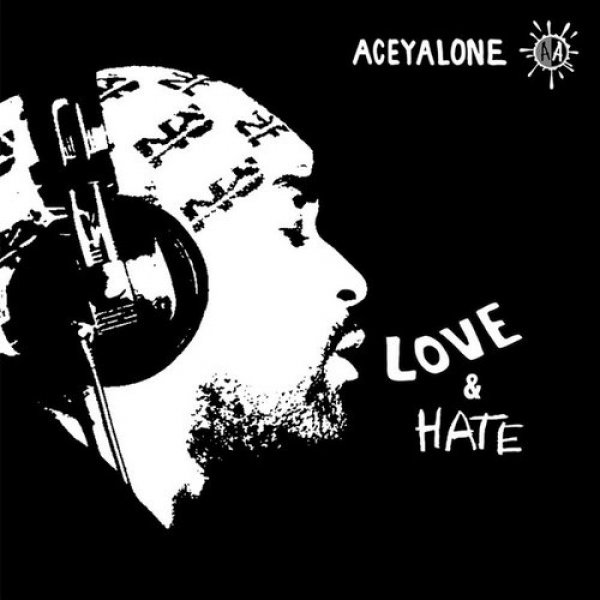 Album Aceyalone - Love & Hate