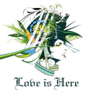 Love is Here - album