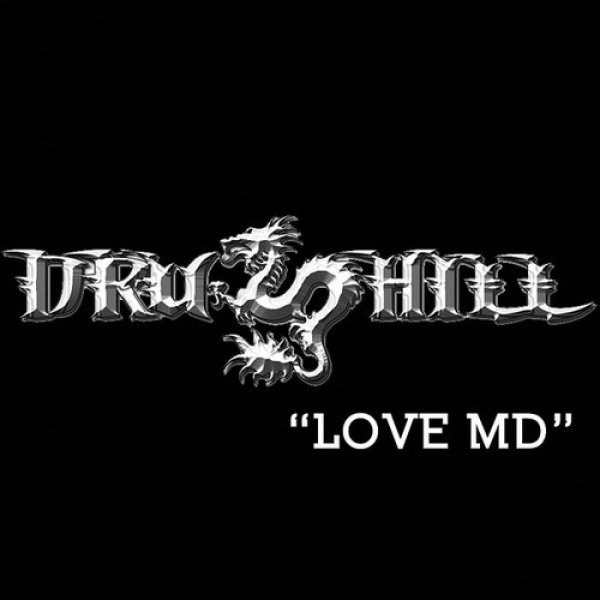 Album Dru Hill - Love MD