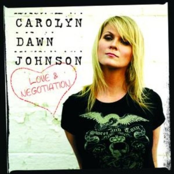 Album Carolyn Dawn Johnson - Love & Negotiation