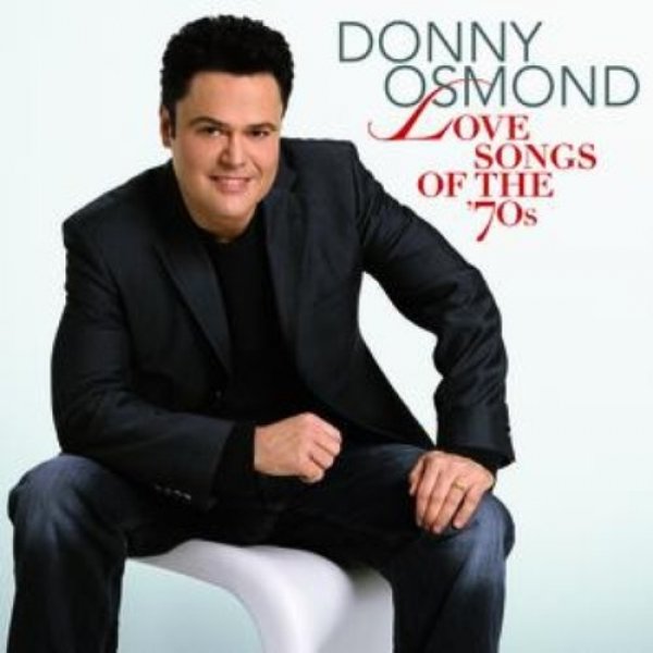 Album Donny Osmond - Love Songs of the 70s