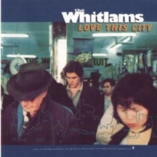 Album The Whitlams - Love This City