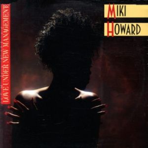 Album Miki Howard - Love Under New Management