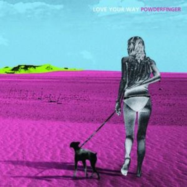 Album Powderfinger - Love Your Way