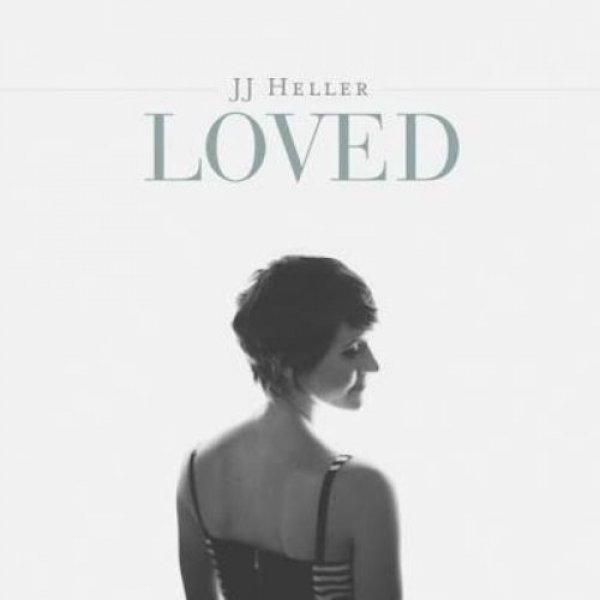Album JJ Heller - Loved (Deluxe Version)