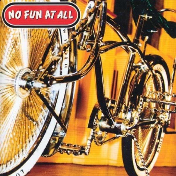 Album No Fun At All - Low Rider