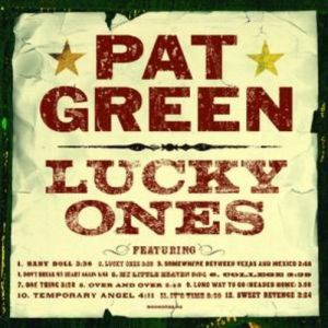 Album Pat Green - Lucky Ones