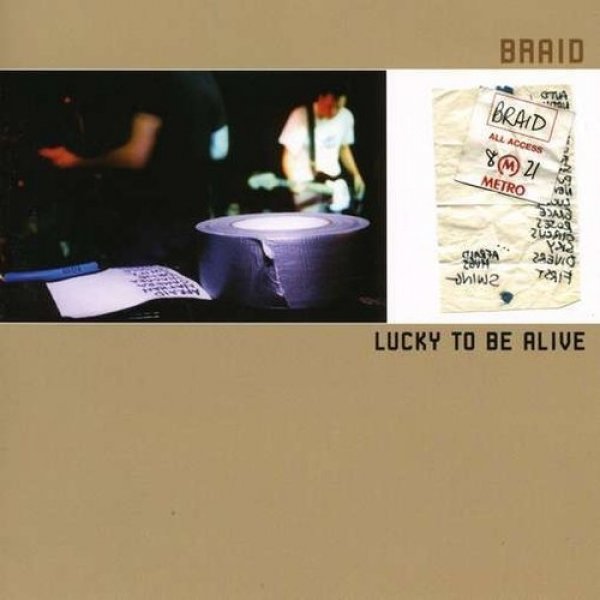 Album Braid - Lucky to Be Alive