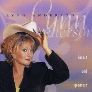 Album Lynn Anderson - Latest and Greatest