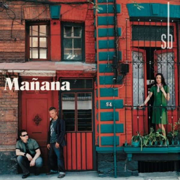 Album Sin Bandera - Mañana