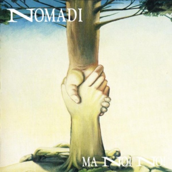 Album Nomadi - Ma noi no!