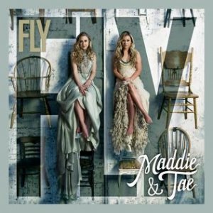 Album Maddie & Tae - Fly