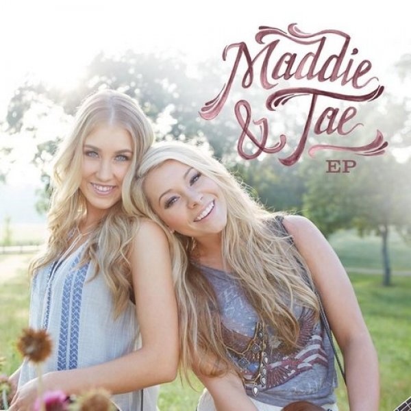 Album Maddie & Tae - Maddie & Tae