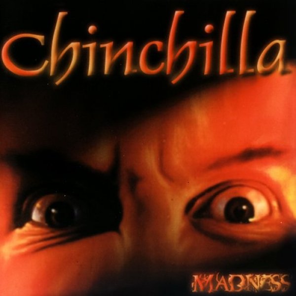 Album Chinchilla - Madness