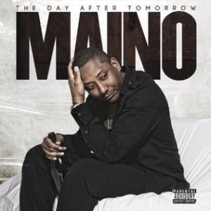 Album Maino - The Day After Tomorrow