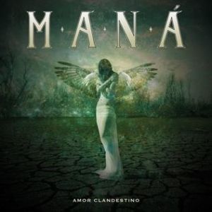Album Maná - Amor Clandestino