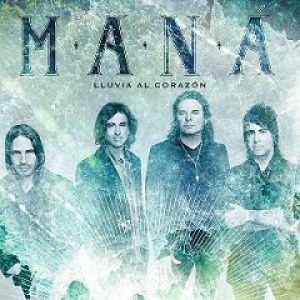Album Maná - Lluvia al Corazón