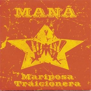 Album Maná - Mariposa Traicionera