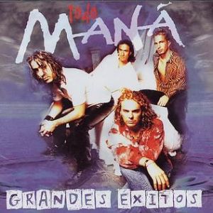 Album Maná - Todo Grandes Exitos